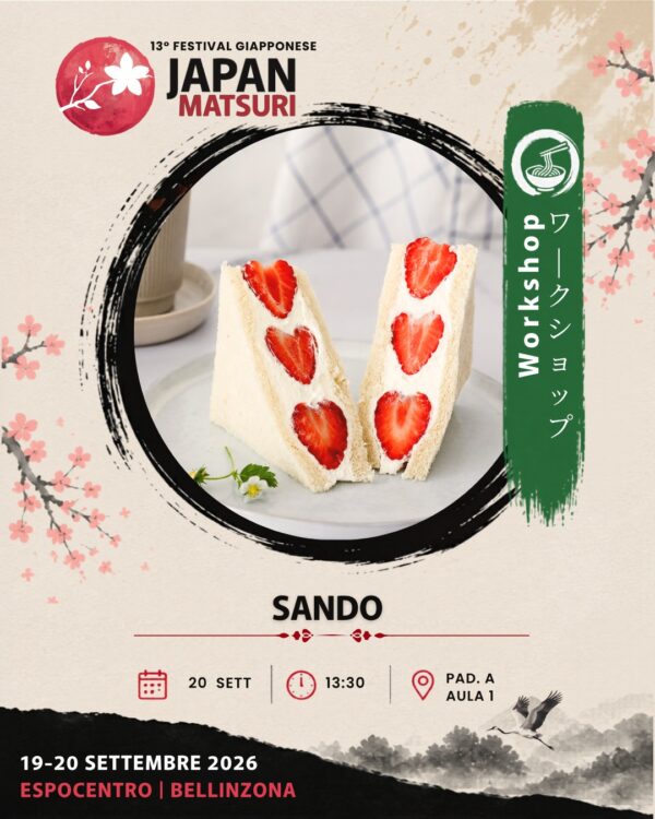 🇮🇹 WORKSHOP DI SANDO Scopri come preparare i celebri sandwich giapponesi, conosciuti per i